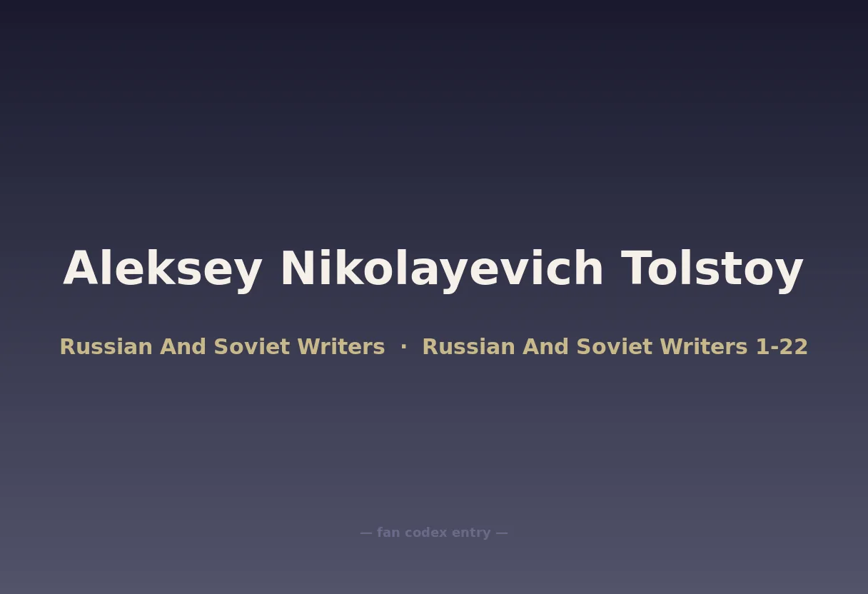 Aleksey Nikolayevich Tolstoy