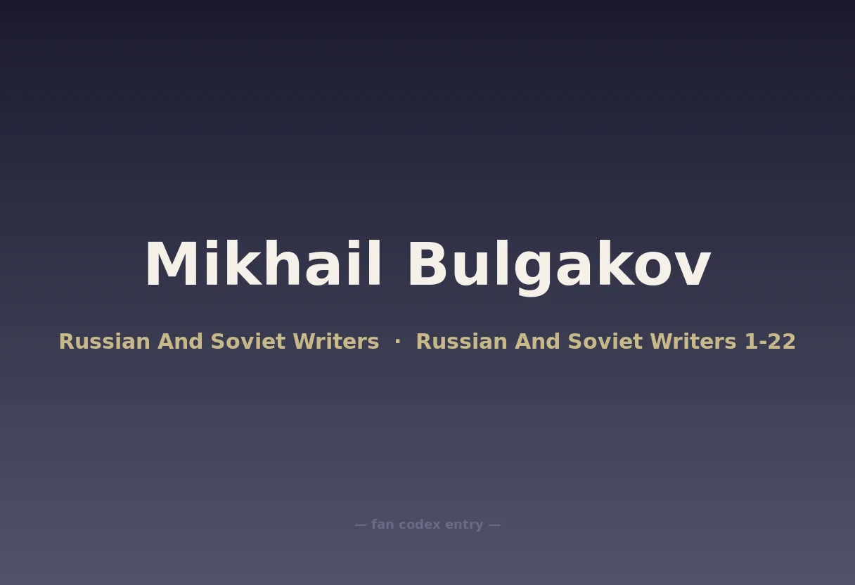 Mikhail Bulgakov