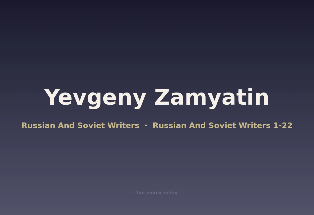 Yevgeny Zamyatin